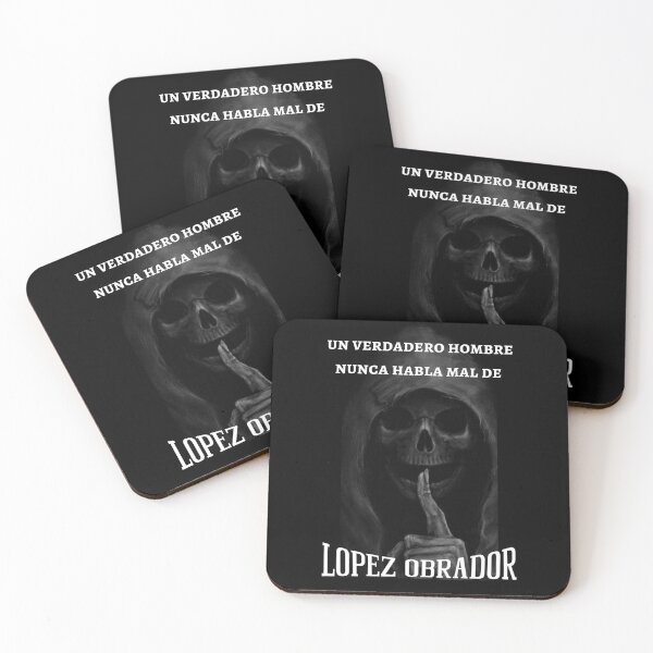 Item preview, Un Verdadero Hombre Nunca Habla Mal de Lopez Obrador designed and sold by Artist-jc.