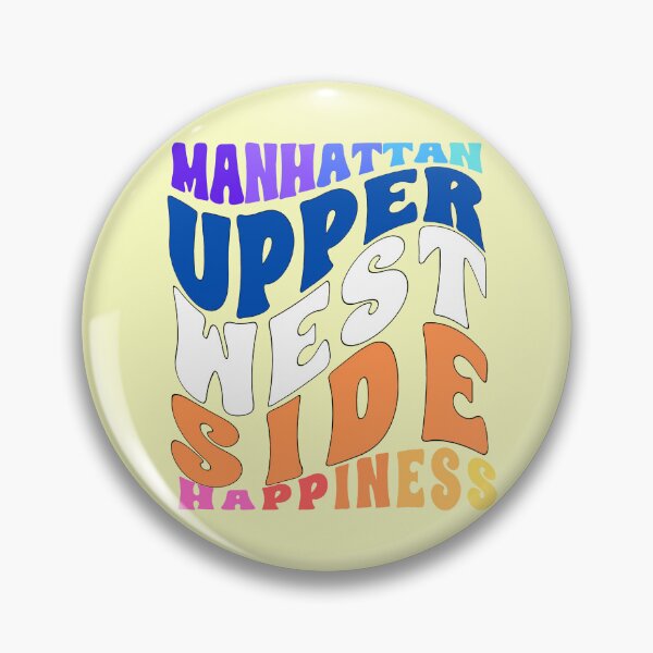 Item preview, Manhattan Upper West Side Happiness designed and sold by netfires.