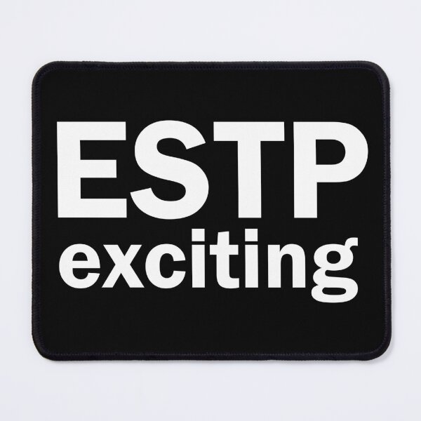 Item preview, ESTP personality type merch MBTI | 16 Personalities designed and sold by MBTImemes.
