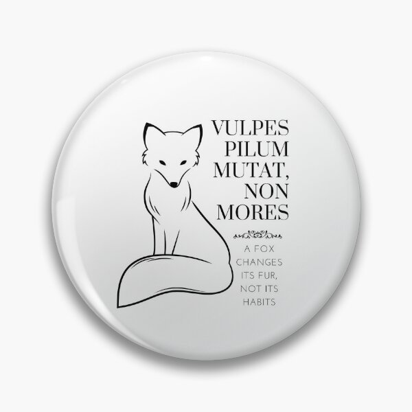 Item preview, Vulpes Pilum Mutat, Non Mores - A Fox Changes Its Fur, Not Its Habits - Old Latin Phrase with fox design designed and sold by WordsOf--Wisdom.