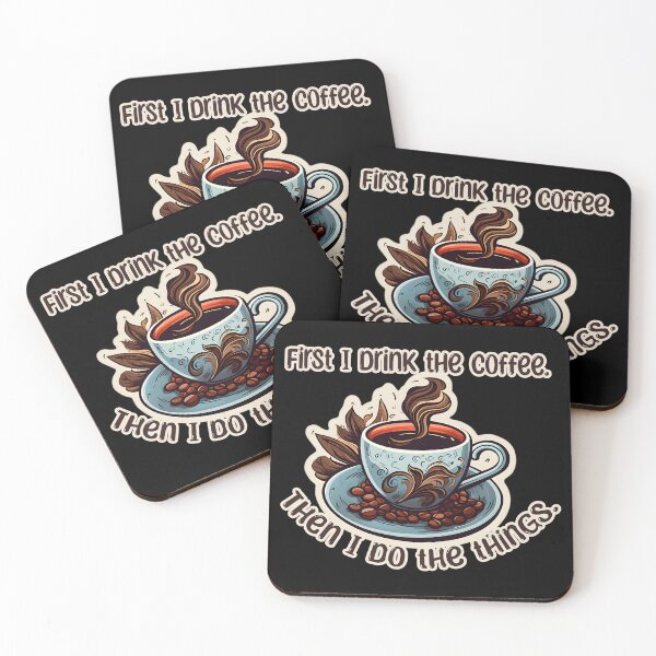 Item preview, First I Drink The Coffee Retro Style designed and sold by DafraDesign.