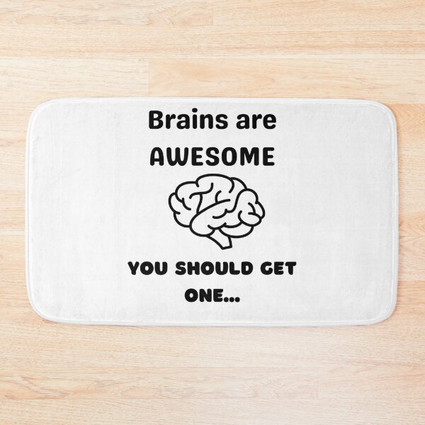 Item preview, Brains are AWESOME designed and sold by Toph Moses.