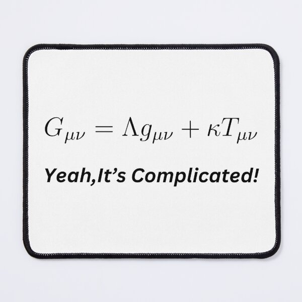 Item preview, Yeah, Its complicated, Einstein Field Equations designed and sold by teaEarl-GreyHot.