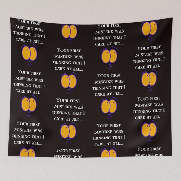 Item preview, Your first mistake designed and sold by Toph Moses.