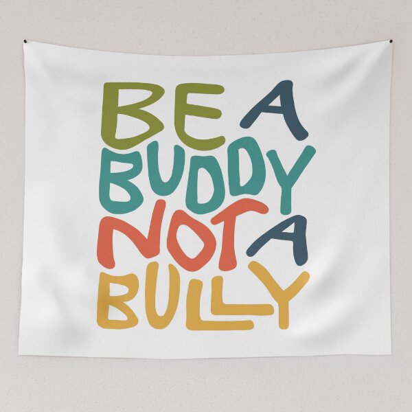 Item preview, Be A Buddy Not A Bully Word Art designed and sold by Unhinged Heather.