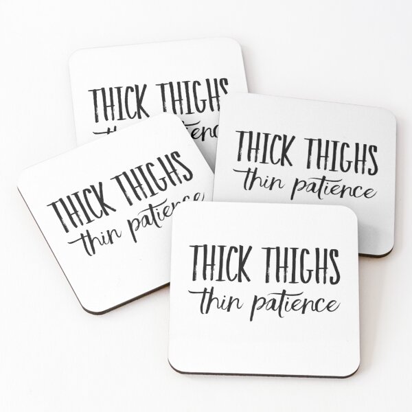 Item preview, Thighs Thin Patience  designed and sold by RiseandShineTee.