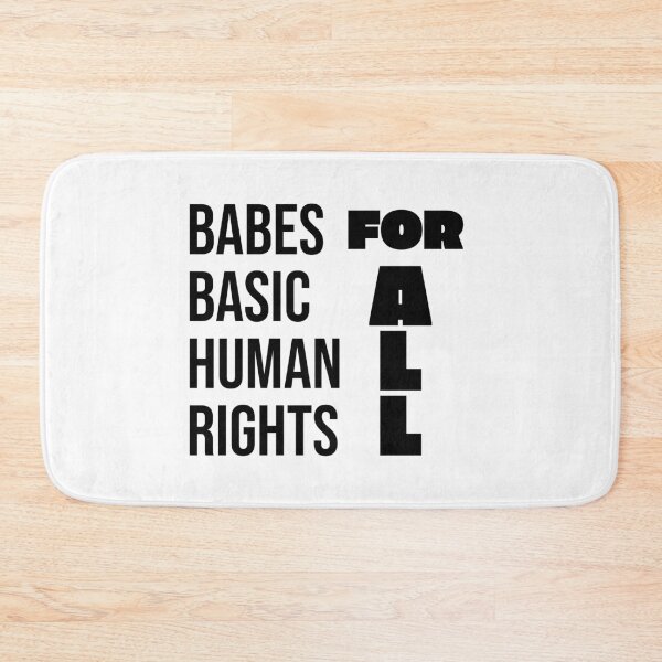 Item preview, Babes for Basic Human Rights for All designed and sold by Anchor & Thread.