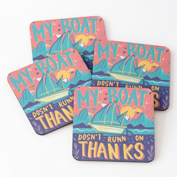 Item preview, My boat doesn't run on thanks designed and sold by Akramabenhi.