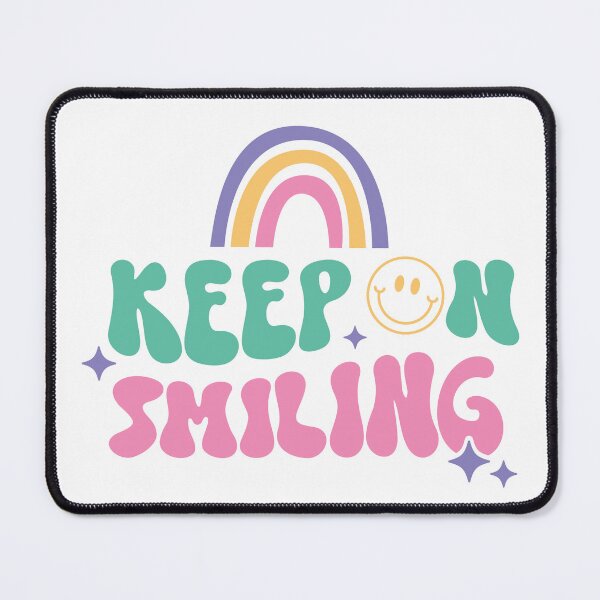 Item preview, Keep on Smiling designed and sold by Jandsgraphics.
