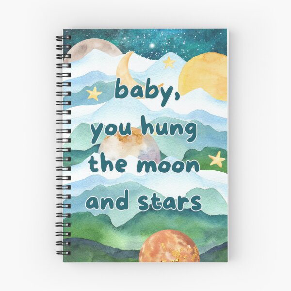 Item preview, Baby, You Hung the Moon designed and sold by LCROBINSON.
