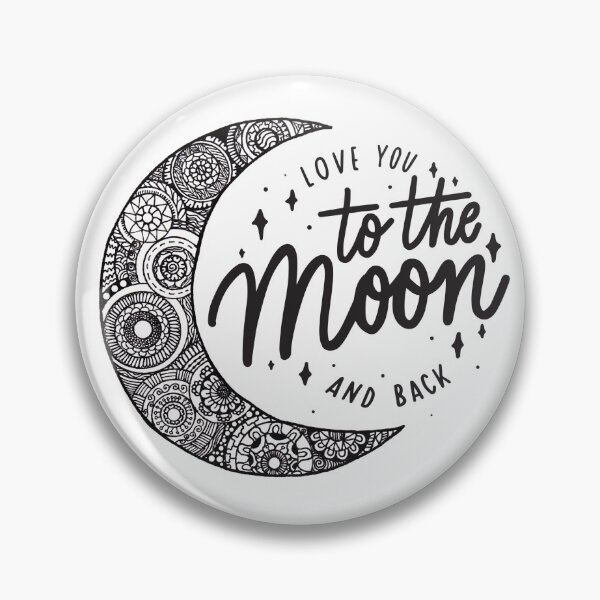 Item preview, Love You to the Moon and Back Zen designed and sold by DesignPMG.