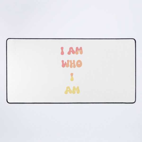 Item preview, I Am Who I Am designed and sold by TagArtCreative.
