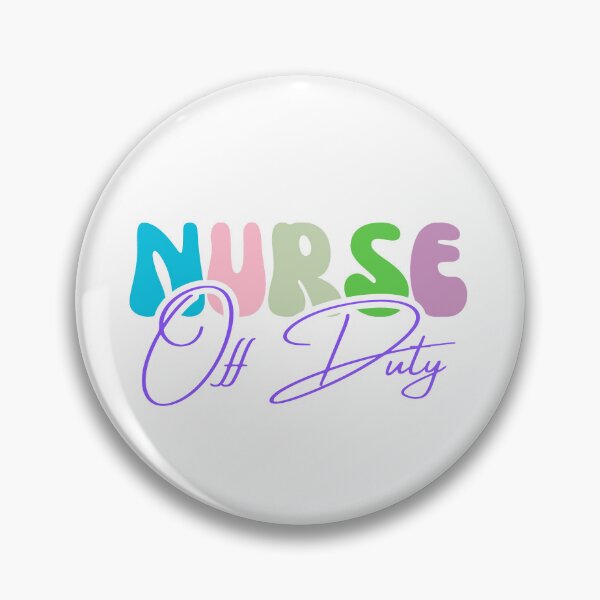 Item preview, Nurse, Recharge, Repeat: Nurse off Duty designed and sold by culasse06.