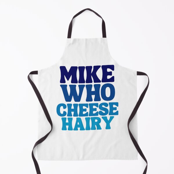 Artikelvorschau, Mike Who Cheese Hairy entworfen und verkauft von Thevulcano.