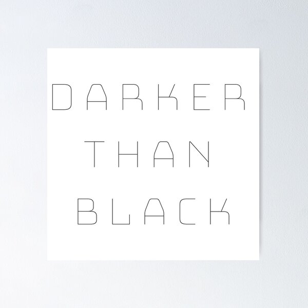 Darker than Black Font