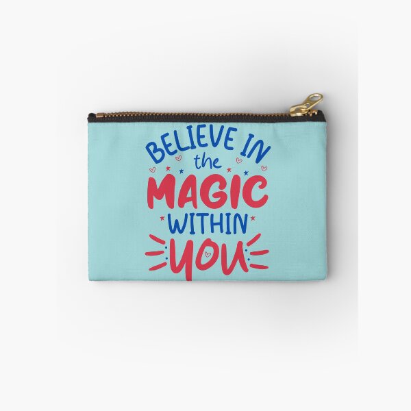 Item preview, Believe in the magic within you designed and sold by tinytwist.