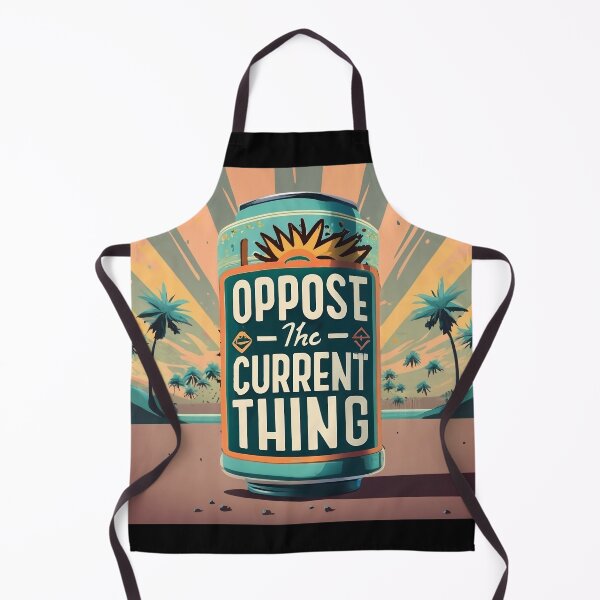 Item preview, I OPPOSE THE CURRENT THING designed and sold by Takin-Thepiss.