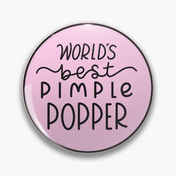 Item preview, World's Best Pimple Popper Pink designed and sold by SofiaSava01.