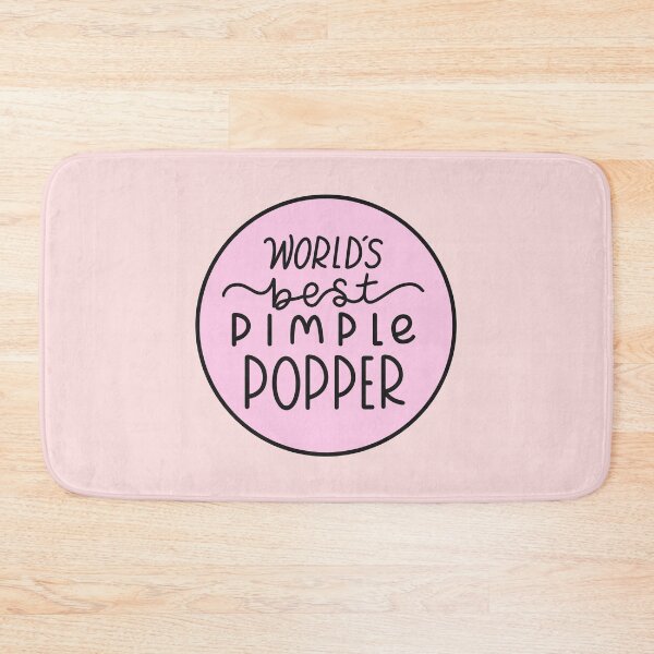 Item preview, World's Best Pimple Popper Pink designed and sold by SofiaSava01.
