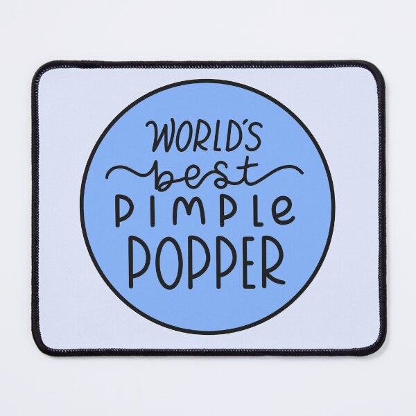 Item preview, World's Best Pimple Popper Blue designed and sold by SofiaSava01.