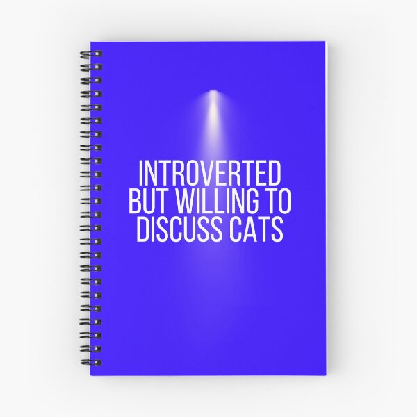 Item preview, Introverted But Willing To Discuss Cats designed and sold by Echo Aesthetics.