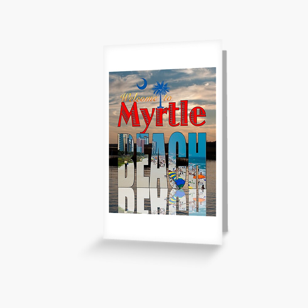 TO MYRTLE BEACH Calendar Cover" Greeting Card by imagetj