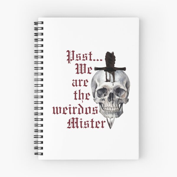 Item preview, We are the weirdos Mister designed and sold by magicalbee76.