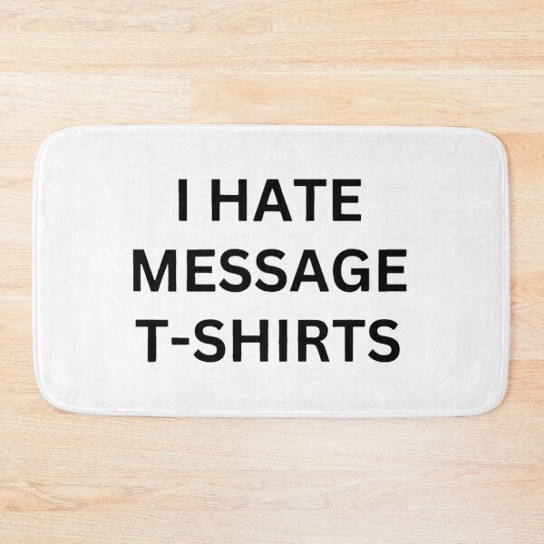 Item preview, I Hate Message designed and sold by yolanaverisca.