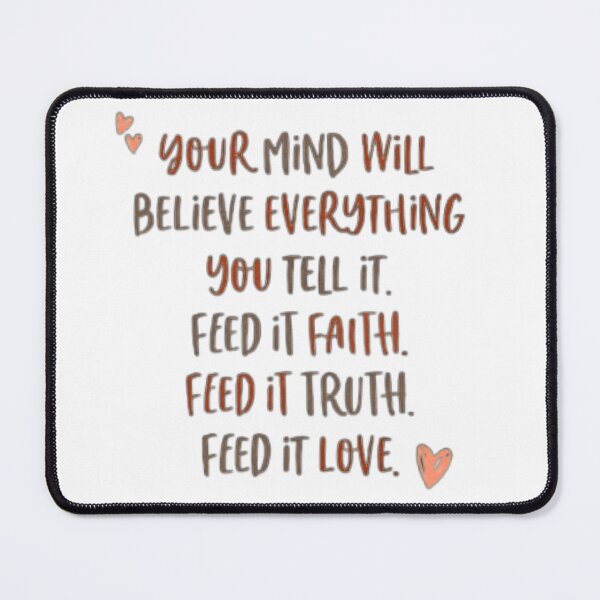 Item preview, Your Mind Will Believe Everything You Tell It designed and sold by Vicky021.