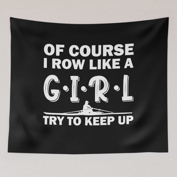 Item preview, Of Course I Row Like A Girl Try To Keep Up Paddling Kayak Tank Top designed and sold by Jakaria Hossain.