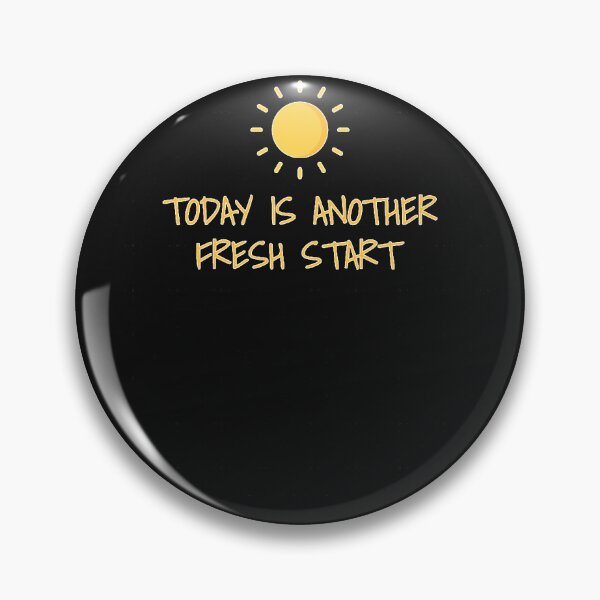 Item preview, Today Is Another Fresh Start designed and sold by AnamariaIngr.