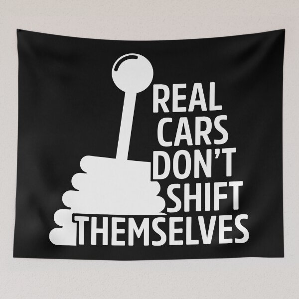 Item preview, Real Cars Dont Shift Themselves designed and sold by lolotees.