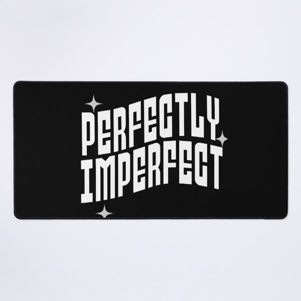Item preview, Perfectly Imperfect designed and sold by Growthmind7.