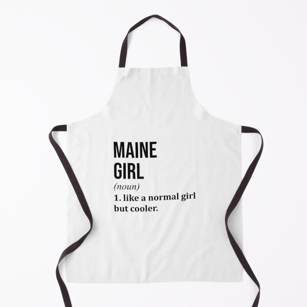 Item preview, Maine Girl Definition Maine designed and sold by XCIV.