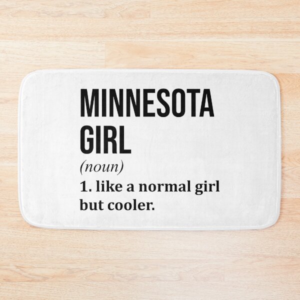 Item preview, Minnesota Girl Definition Minnesota designed and sold by XCIV.