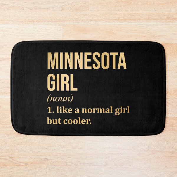 Item preview, Minnesota Girl Definition Minnesota in Gold designed and sold by XCIV.