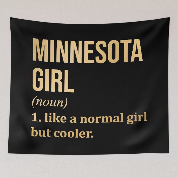 Item preview, Minnesota Girl Definition Minnesota in Gold designed and sold by XCIV.