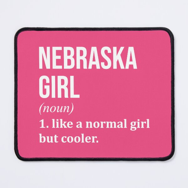 Item preview, Nebraska Girl Definition Nebraska for Women designed and sold by XCIV.