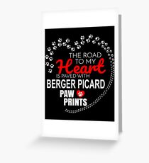 The Road To My Heart Is Paved With Berger Picard Paw Prints - Gift For Passionate Berger Picard Dog Owners Greeting Card