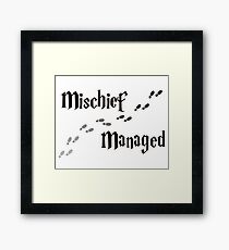 Mischief Managed Framed Print