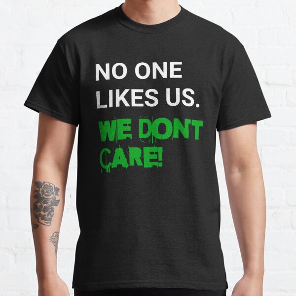 Philadelphia Eagles Bird Gang No One Likes Us We Don't Care Shirt