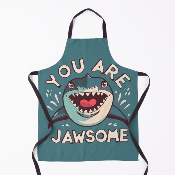 Item preview, You Are Jawsome - Shark designed and sold by Michael's Designs .