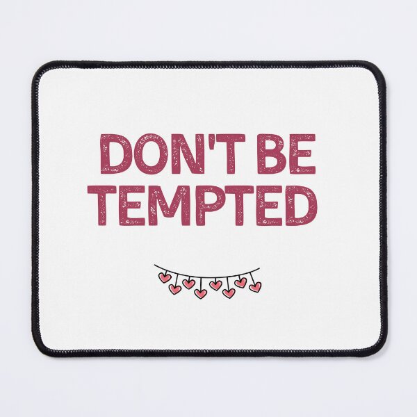 Item preview, Don't Be Tempted  designed and sold by Blessed4ever.