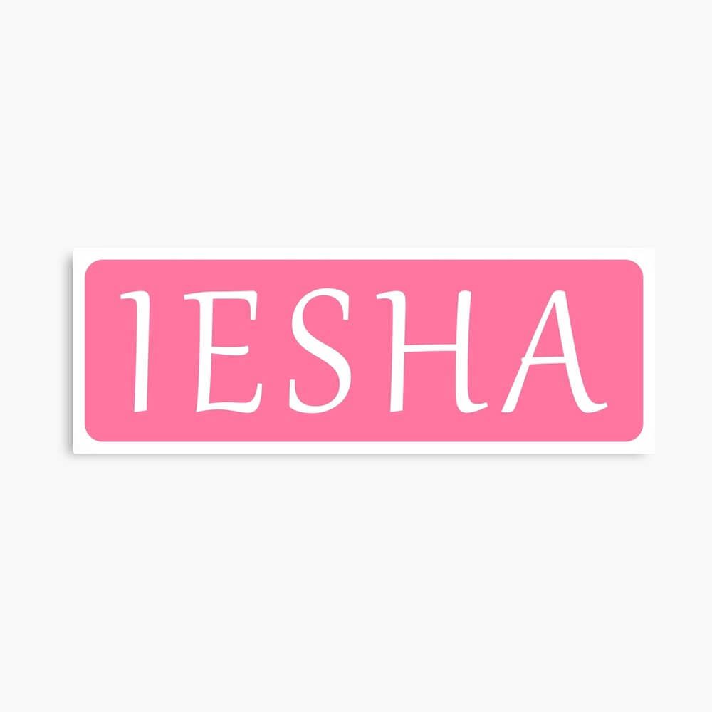 Iesha Name Poster
