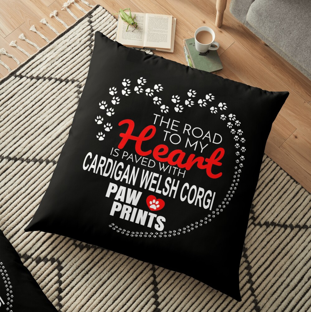 The Road To My Heart Is Paved With Cardigan Welsh Corgi Paw Prints - Gift For Passionate Cardigan Welsh Corgi Dog Owners Floor Pillow