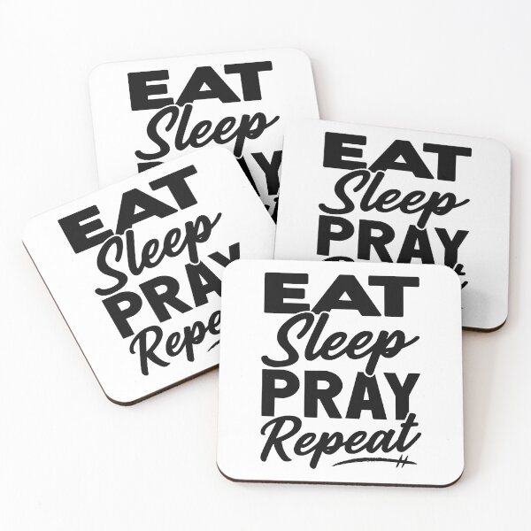 Item preview, Eat Sleep Pray Repeat designed and sold by plushism.
