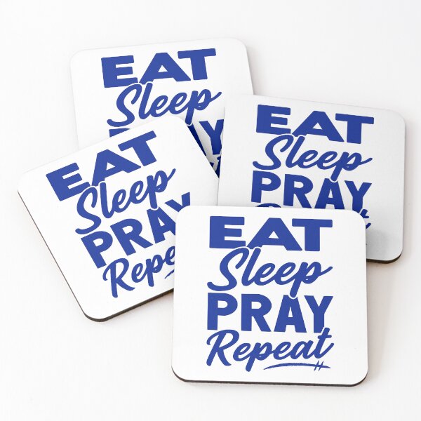 Item preview, Eat Sleep Pray Repeat designed and sold by plushism.