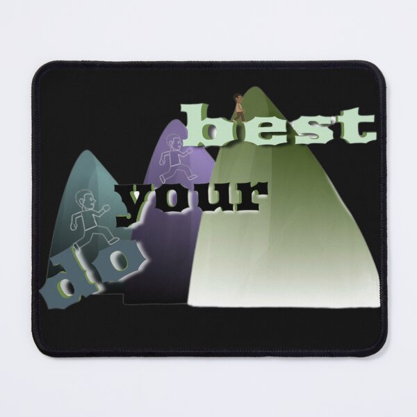 Item preview, Do Your Best designed and sold by SheMed.