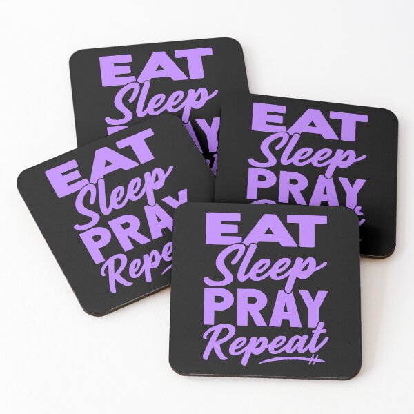 Item preview, Eat Sleep Pray Repeat designed and sold by plushism.