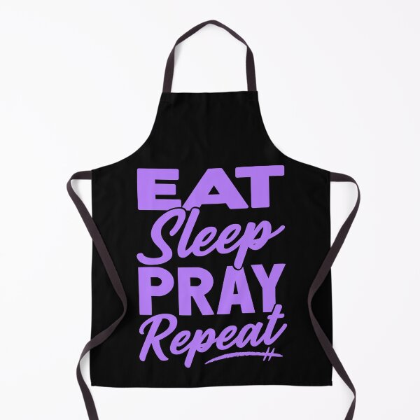 Item preview, Eat Sleep Pray Repeat designed and sold by plushism.